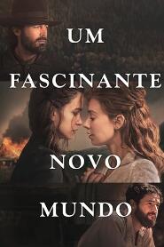 Assistir Um Fascinante Novo Mundo online