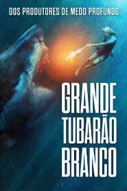 Assistir Grande Tubarão Branco online