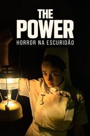 Assistir The Power: Horror na Escuridão online