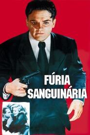 Assistir Fúria Sanguinária online