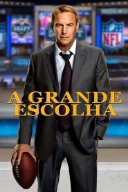 Assistir A Grande Escolha online