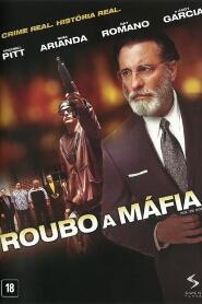 Assistir Roubo a Máfia online