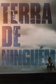 Assistir Terra de Ninguém online