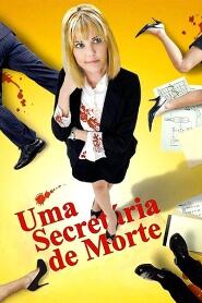 Assistir Uma Secretária de Morte online