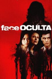 Assistir Face Oculta online