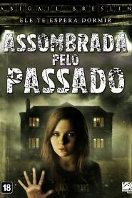 Assistir Assombrada pelo Passado online