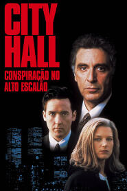 Assistir City Hall - Conspiração no Alto Escalão online