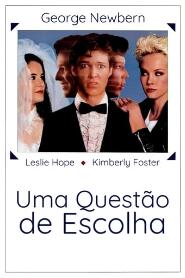 Assistir Uma Questão de Escolha online