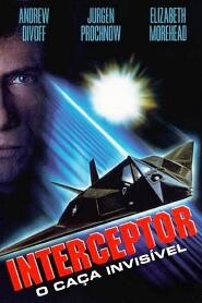 Assistir Interceptor - O Caça Invisível online