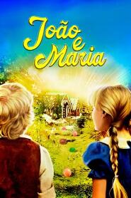 Assistir João e Maria online