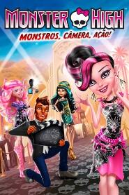 Assistir Monster High: Monstros, Câmera, Ação! online