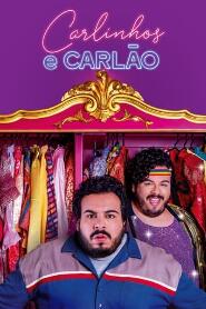 Assistir Carlinhos e Carlão online