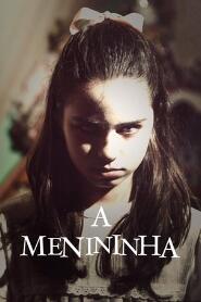 Assistir A Menininha online