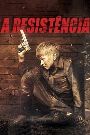 Assistir A Resistência online