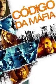 Assistir Código da Máfia online