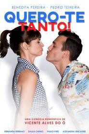 Assistir Quero-te Tanto! online