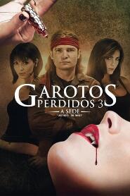 Assistir Garotos Perdidos 3: A Sede online