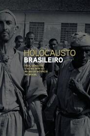 Assistir Holocausto Brasileiro online