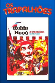 Assistir Robin Hood, O Trapalhão da Floresta online