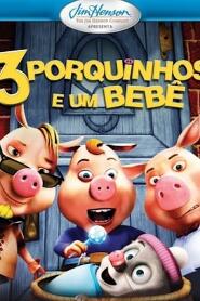 Assistir Três Porquinhos e um Bebê online