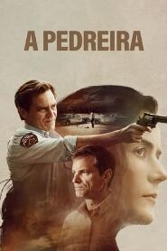 Assistir A Pedreira online