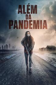 Assistir Além da Pandemia online