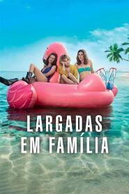 Assistir Largadas Em Família online