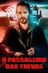 Assistir O Passageiro das Trevas online