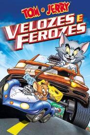 Assistir Tom & Jerry: Velozes E Ferozes online