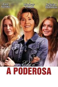 Assistir Ela é a Poderosa online