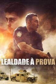 Assistir Lealdade à Prova online