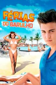 Assistir Férias do Barulho online