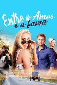 Assistir Entre o Amor e a Fama online