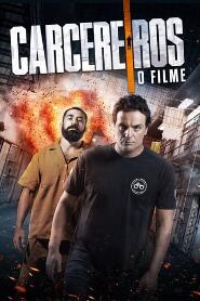 Assistir Carcereiros: O Filme online