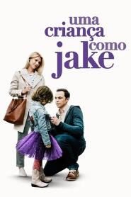 Assistir Uma Criança Como Jake online