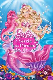 Assistir Barbie: A Sereia das Pérolas online