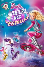 Assistir Barbie: Aventura nas Estrelas online