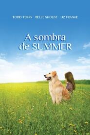 Assistir A Sombra de Summer online