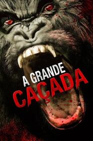 Assistir A Grande Caçada online