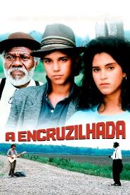 Assistir A Encruzilhada online