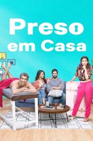 Assistir Preso em Casa online