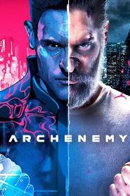 Assistir Archenemy online