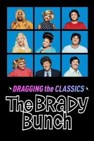 Assistir Dragging the Classics: The Brady Bunch online