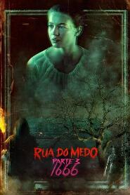 Assistir Rua do Medo: 1666 – Parte 3 online