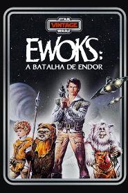 Assistir Ewoks:  A Batalha de Endor online