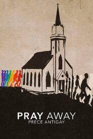 Assistir Pray Away: Prece Antigay online