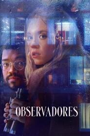 Assistir Observadores online