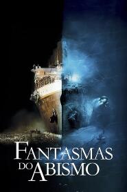 Assistir Fantasmas do Abismo online