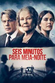 Assistir Seis Minutos para Meia-Noite online