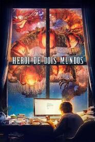 Assistir Herói de Dois Mundos online